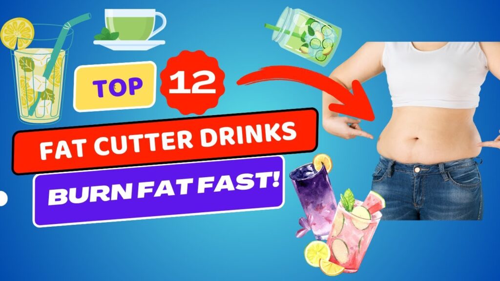 [Top 12] Drinks For Fat Burn Weight Loss| Weight Loss Drinks
