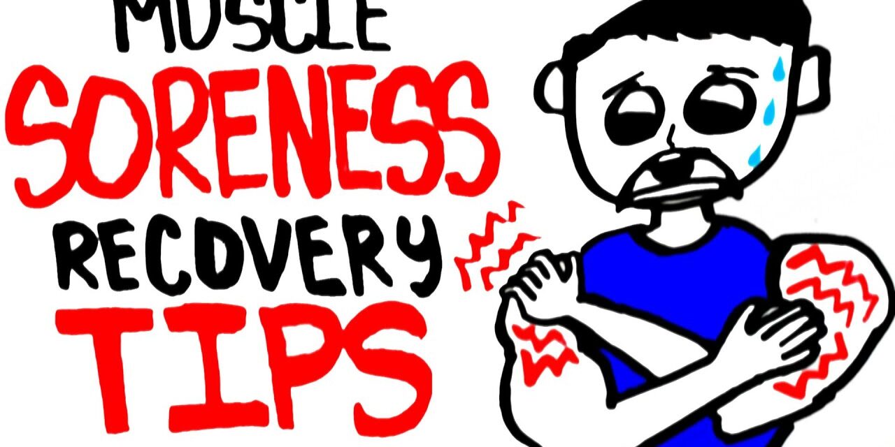 Muscle Soreness and Recovery Tips – Relieve Muscles FAST!