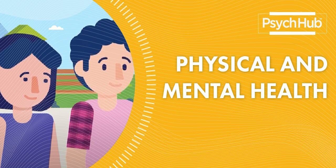 Physical and Mental Health