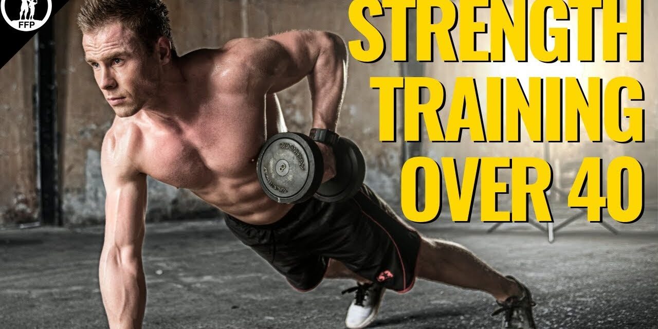 Strength Training For Older Guys (40+)